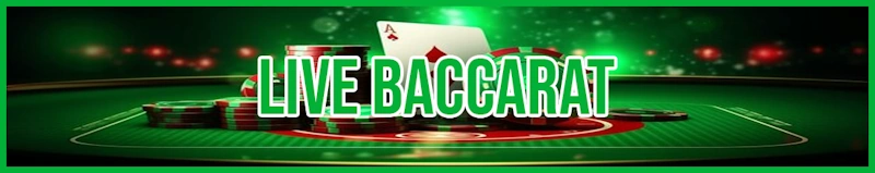 Live Baccarat banner
