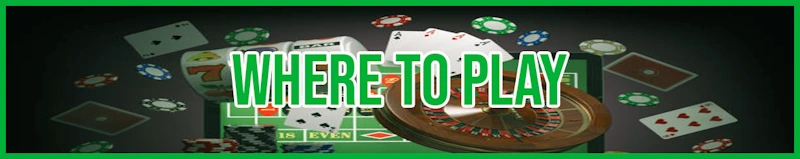 Where to Play banner